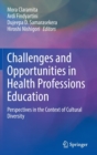 Image for Challenges and Opportunities in Health Professions Education