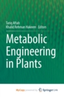 Image for Metabolic Engineering in Plants