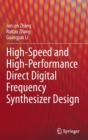 Image for High-Speed and High-Performance Direct Digital Frequency Synthesizer Design