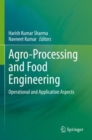 Image for Agro-Processing and Food Engineering