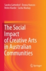 Image for The Social Impact of Creative Arts in Australian Communities