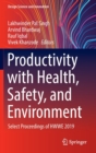 Image for Productivity with Health, Safety, and Environment