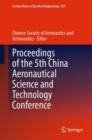 Image for Proceedings of the 5th China Aeronautical Science and Technology Conference