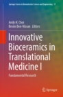 Image for Innovative Bioceramics in Translational Medicine I: Fundamental Research