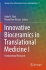 Image for Innovative bioceramics in translational medicineI,: Fundamental research