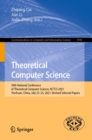 Image for Theoretical Computer Science: 39th National Conference of Theoretical Computer Science, NCTCS 2021, Yinchuan, China, July 23-25, 2021, Revised Selected Papers