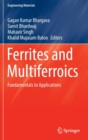 Image for Ferrites and Multiferroics : Fundamentals to Applications