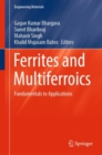 Image for Ferrites and Multiferroics: Fundamentals to Applications