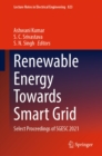 Image for Renewable Energy Towards Smart Grid: Select Proceedings of SGESC 2021