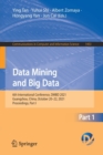 Image for Data Mining and Big Data : 6th International Conference, DMBD 2021, Guangzhou, China, October 20–22, 2021, Proceedings, Part I