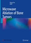 Image for Microwave ablation of bone tumors