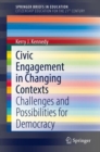 Image for Civic Engagement in Changing Contexts