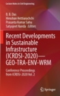 Image for Recent developments in sustainable infrastructure (ICRDSI-2020) GEO-TRA-ENV-WRM  : conference proceedings from ICRDSI-2020Volume 2