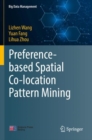 Image for Preference-based Spatial Co-location Pattern Mining