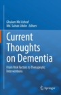 Image for Current thoughts on dementia  : from risk factors to therapeutic interventions