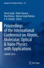 Image for Proceedings of the International Conference on Atomic, Molecular, Optical &amp; Nano-Physics with Applications  : CAMNP 2019