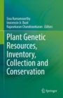 Image for Plant Genetic Resources, Inventory, Collection and Conservation
