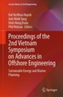 Image for Proceedings of the 2nd Vietnam Symposium on Advances in Offshore Engineering: Sustainable Energy and Marine Planning