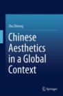 Image for Chinese Aesthetics in a Global Context