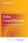 Image for Global Competitiveness : Ten Things Thai Businesspeople Should Know