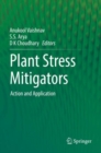Image for Plant stress mitigators  : action and application