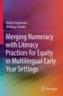 Image for Merging numeracy with literacy practices for equity in multilingual early year settings