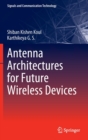 Image for Antenna architectures for future wireless devices