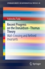 Image for Recent Progress on the Donaldson-Thomas Theory: Wall-Crossing and Refined Invariants