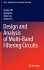 Image for Design and Analysis of Multi-Band Filtering Circuits