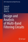 Image for Design and Analysis of Multi-Band Filtering Circuits