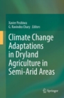 Image for Climate Change Adaptations in Dryland Agriculture in Semi-Arid Areas