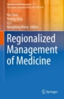 Image for Regionalized Management of Medicine : 17