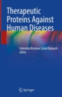Image for Therapeutic proteins against human diseases