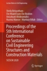 Image for Proceedings of the 5th International Conference on Sustainable Civil Engineering Structures and Construction Materials