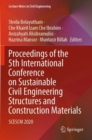 Image for Proceedings of the 5th International Conference on Sustainable Civil Engineering Structures and Construction Materials  : SCESCM 2020