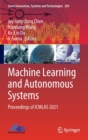 Image for Machine learning and autonomous systems  : proceedings of ICMLAS 2021