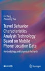 Image for Travel Behavior Characteristics Analysis Technology Based on Mobile  Phone Location Data