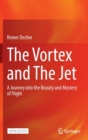 Image for The Vortex and The Jet