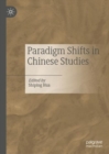 Image for Paradigm Shifts in Chinese Studies