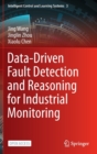 Image for Data-Driven Fault Detection and Reasoning for Industrial Monitoring