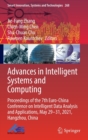 Image for Advances in intelligent systems and computing  : proceedings of the 7th Euro-China Conference on Intelligent Data Analysis and Applications, May 29-31, 2021, Hangzhou, China