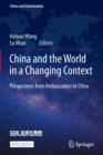 Image for China and the World in a Changing Context