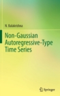 Image for Non-Gaussian Autoregressive-Type Time Series