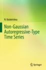 Image for Non-Gaussian Autoregressive-Type Time Series