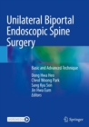 Image for Unilateral Biportal Endoscopic Spine Surgery