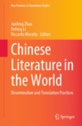 Image for Chinese Literature in the World: Dissemination and Translation Practices