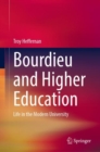 Image for Bourdieu and higher education  : life in the modern university