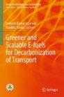 Image for Greener and Scalable E-fuels for Decarbonization of Transport