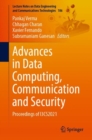 Image for Advances in Data Computing, Communication and Security: Proceedings of I3CS 2021