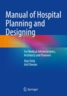 Image for Manual of Hospital Planning and Designing